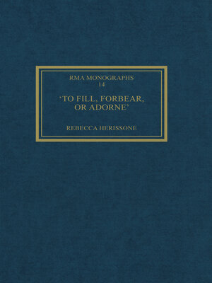 cover image of 'To fill, forbear, or adorne'